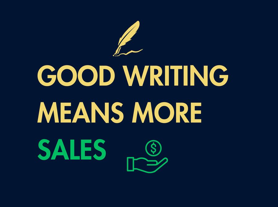 Dark navy title card reading good writing means more sales, with a quill pen and a hand holding a dollar.